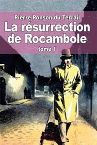 La R�surrection De Rocambole