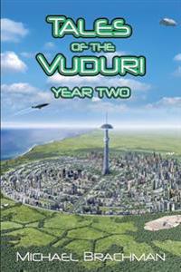Tales of the Vuduri: Year Two