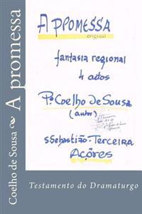 A promessa: Fantasia Regional