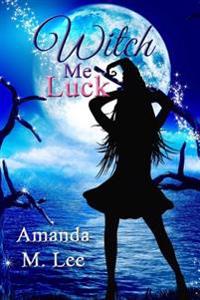 Witch Me Luck