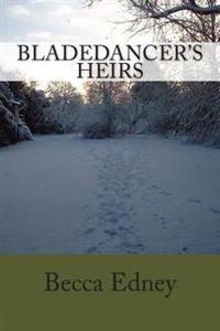 Bladedancer's Heirs