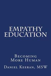 Empathy Education: Becoming More Human