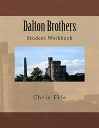 Dalton Brothers: Student Workbook