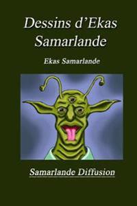 Dessins d'Ekas Samarlande