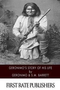 Bokomslag för "Geronimo's Story of His Life"