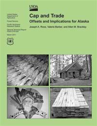 Cap and Trade Offsets and Implications for Alaska