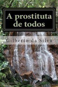 A prostituta de todos: Natureza, sociedade e meio ambiente