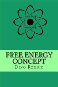 Free Energy Concept: Free Electrons Extraction Device