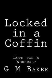 Locked in a Coffin