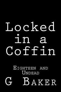 Locked in a Coffin