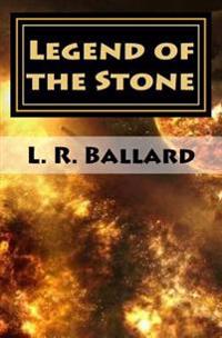 Legend of the Stone