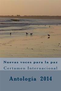 Nuevas voces para la paz: Certamen 2014