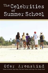 The Celebrities of Summer School