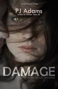 Damage: a new adult romance