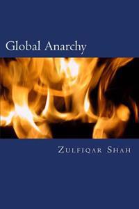 Global Anarchy: State, Society and International Politics