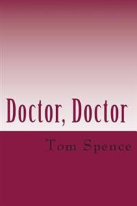 Doctor, Doctor