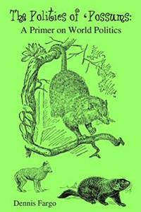 The Politics of 'possums