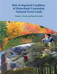 Risk of Impaired Condition of Watersheds Containing National Forest Lands