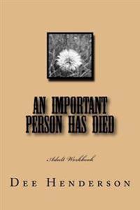 An Important Person Has Died