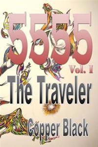 5555: The Traveler