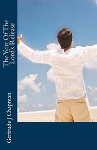 The Year Of The Lord's Release