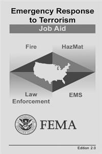 Emergency Response to Terrorism: Job Aid