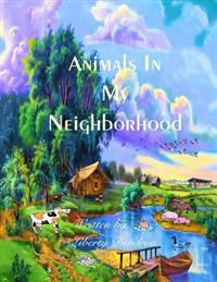 Animals In My Neighbourhood