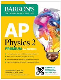 AP Physics 2 Premium, Fourth Edition: Prep Book with 4 Practice Tests + Comprehensive Review + Online Practice (2026)