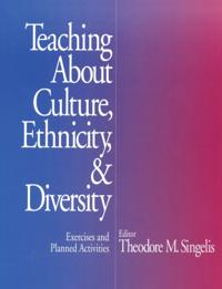 Teaching About Culture, Ethnicity, and Diversity