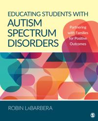 Educating Students with Autism Spectrum Disorders