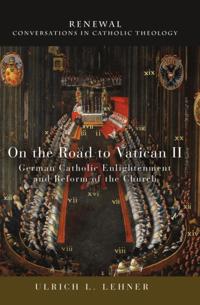 Renewal: Conversations in Catholic Theology