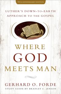 Where God Meets Man