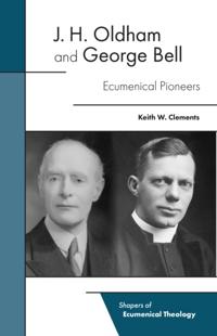 Shapers of Ecumenical Theology