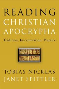 Reading Christian Apocrypha