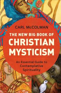 New Big Book of Christian Mysticism