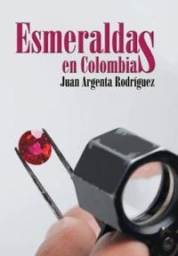 Bokomslag för "Esmeraldas en Colombia"