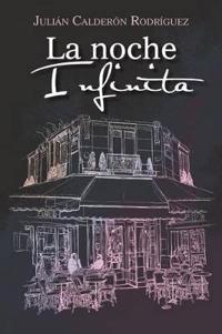Bokomslag for "La noche infinita"