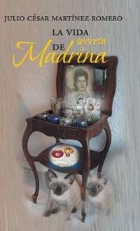 Bokomslag för "La vida secreta de Madrina"
