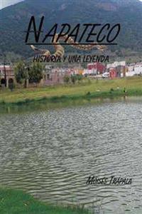Napateco Historia y una leyenda