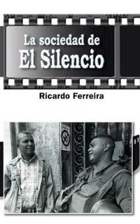 Bokomslag for "La Sociedad de El Silencio"