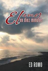 Bokomslag för "El amor en diez minutos"