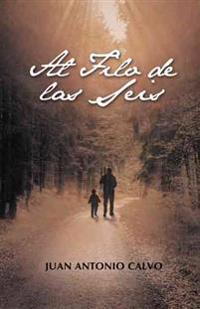 Al Filo de Las Seis