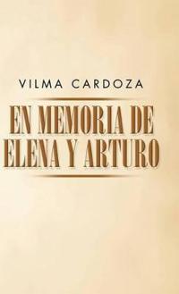 En Memoria de Elena y Arturo