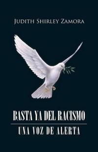 Bokomslag för "Basta YA del Racismo"