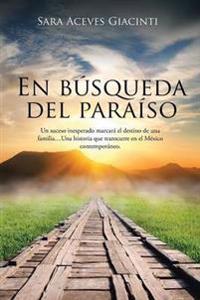 Kirjan kansi "En búsqueda del paraíso"
