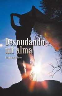 Kirjan kansi "Desnudando Mi Alma"
