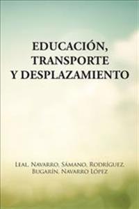 Educación, transporte y desplazamiento