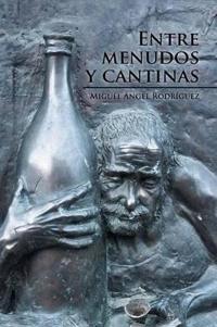 Kirjan kansi "Entre menudos y cantinas"