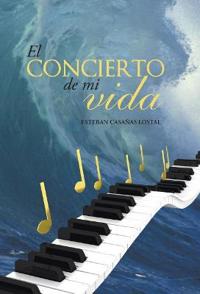 Kirjan kansi "El concierto de mi vida"