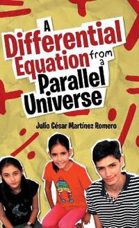 Kirjan kansi "A Differential Equation from a Parallel Universe"